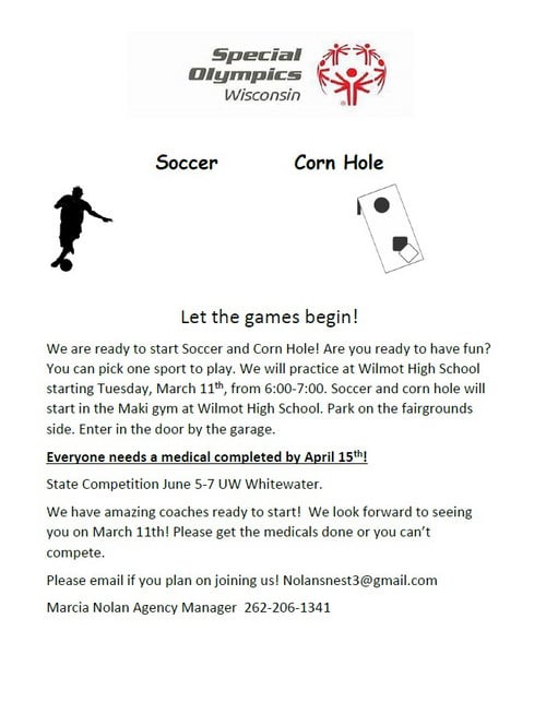 Special Olympics WI Corn Hole and Soccer practice at Wilmot High School Maki Gym from 6:00-7:00 p.m.