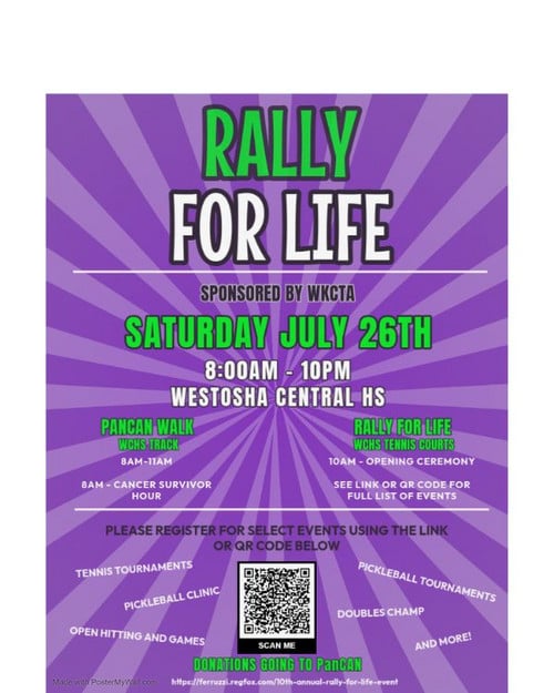Rally for Life, July 26th, Westosha Central High School, Sponsored by WKCTA