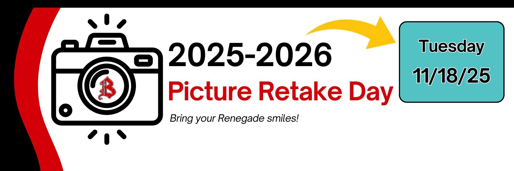 Picture Retake Day is Tuesday, November 18, 2025.