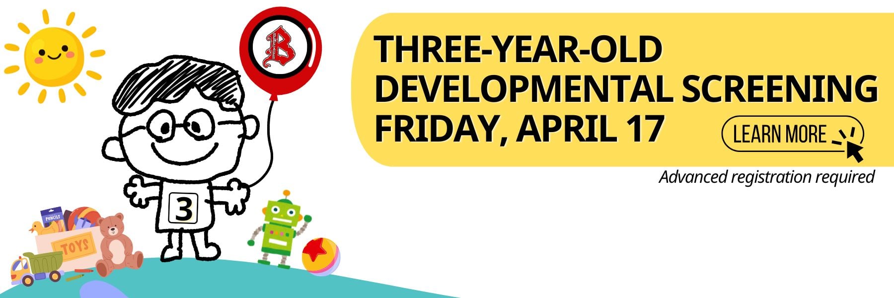 Bristol School Developmental Screening is Friday, April 17, 2026. Advanced registration is required.