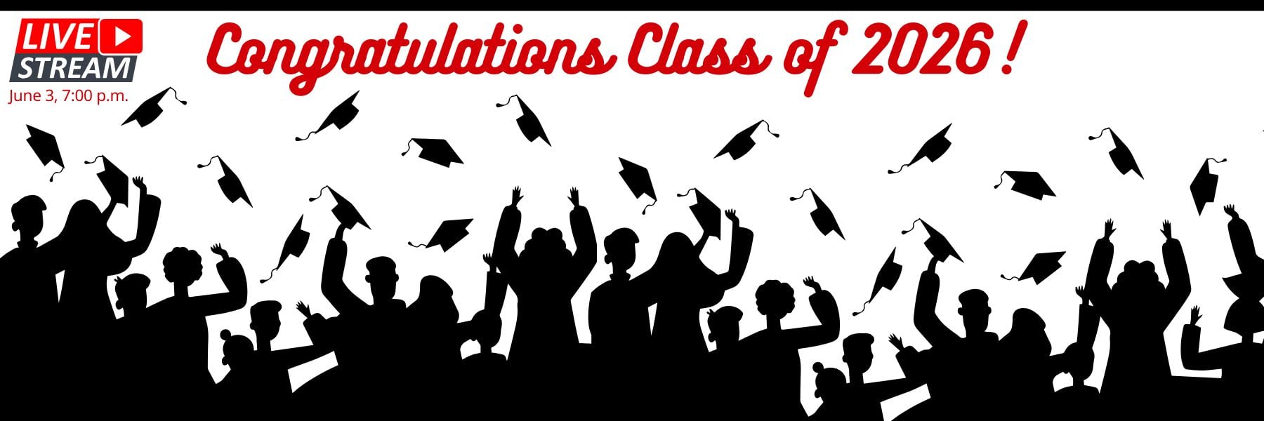 Graduation 2026 Live Stream Link. Graduate silhouettes throwing caps in the air.