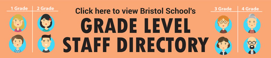 Click here to view Bristol School's staff by grade level!